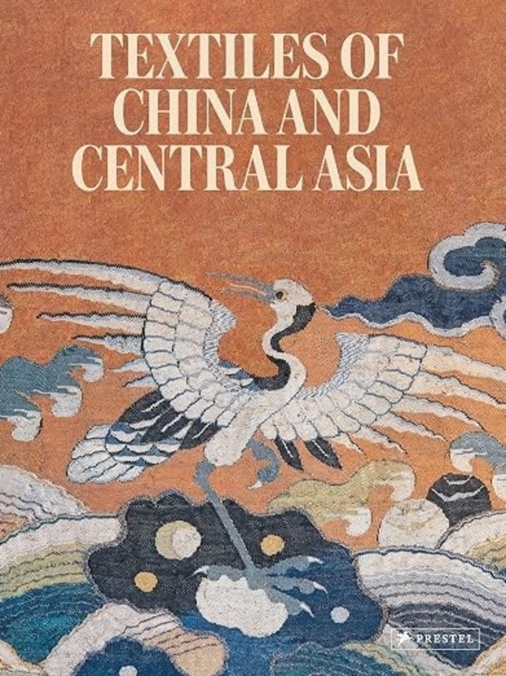 Textiles of China and Central Asia
